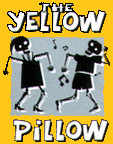 The Yellow Pilow sign